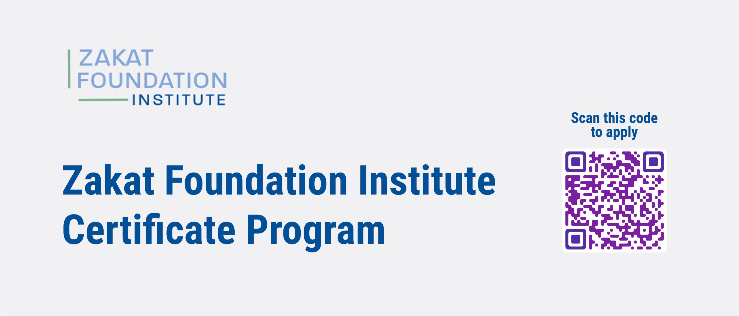 Zakat Foundation Institute Certificate Program
